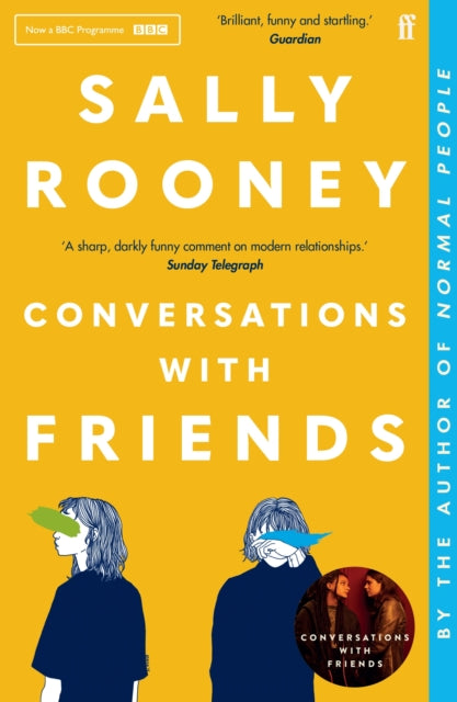 9780571333134-Conversations with Friends : 'Brilliant, funny and startling.' GUARDIAN